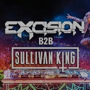 Excision 2B2 Svdden Death 2B2 Sullivan King 2B2 Wooli