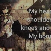 Nightcore Head Shoulders Knees Toes Lyrics