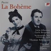 La Bohème Signorina Mimì Mario Sereni Licia Albanese Clifford Harvuot Norman Scott Carlo Bergonzi Metropolitan Opera Orchestra Thomas Schippers