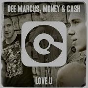 Money Cash Love U Feat Money Cash Rio Dela Duna Andy Rojas Remix