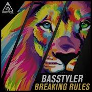 Breaking Rules Basstyler