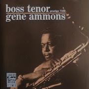 Gene Ammons Boss Tenors