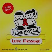 Love Message 90S Radio Edit Love Message