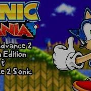 Sonic Advance 2 Mania Mod By Me Released