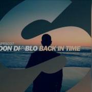 Back In Time Radio Edit Don Diablo