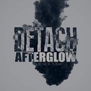 Detach Afterglow