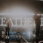 Weathered Bethel Music Dante Bowe The Mcclures