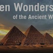 Seven Ancient Wonders 1 423974 Anthony Edwin Phillips Prs World Film Drama