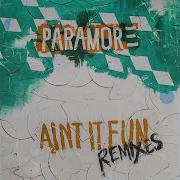 Ain T It Fun Radio Edit Paramore