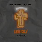 Sam Smith Ft Kim Petras Unholy Fät Tony Remix