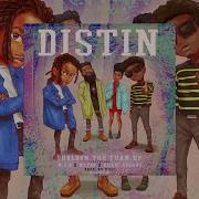 Distin Feat Nob Mzvee Kuami Eugene Sheldon The Turn Up