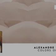 Alexandre Bergheau Colors Of Persia Original Mix