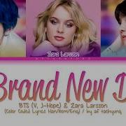 Bts V J Hope Zara Larsson A Brand New Day