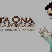 Subxan Media Ota Ona Drammasi Music Version