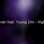 Nightlife Young Dro