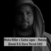 Steve Thrush Mahala