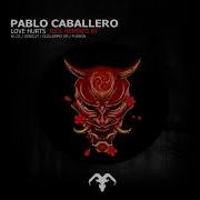 Pablo Caballero Love Hurts Bl Ck Remix