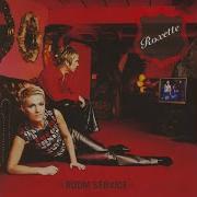 Roxette My World My Love My Life