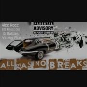 B G Knocc Out All Gas No Breaks Feat B G Knocc Out G Battles Yung Blair