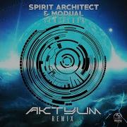 Spirit Architect Syncfloor Aktyum Remix