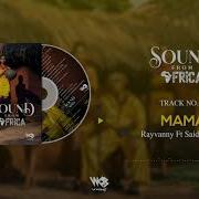 Rayvanny Ft Saida Karoli Mama Official Audio Rayvanny