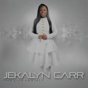 You Re Bigger Jekalyn Carr Willie Ellebie Gospel Channel