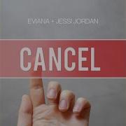 Jessi Jordan Cancel Feat Jessi Jordan