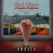 Anhelo Feat Tamela Hedström Shel Dixon