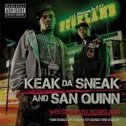 Cannons On The Blocks Keak Da Sneak San Quinn