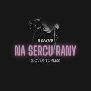 Ravve Na Sercu Rany Cover Toples