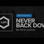 Never Back Down Nine Lashes