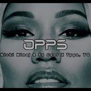 Nicki Minaj 50 Cent Opps Ft Tyga Yg Music Video 2024