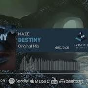 Naze Destiny