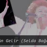 An Gelir Selda Bağcan