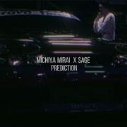 Sage X Michiya Mirai Prediction