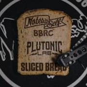 Plutonic Lab Sliced Bread