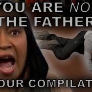 You Are Not The Father Compilation Part 6 Maury Show