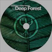 Deep Forest Essence Of Deep Forest 2003