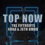 The Fifthguys Top Now