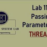 Program To Pass Parameters To A Thread Dextutor