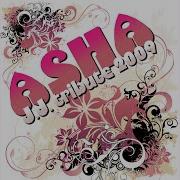 A S H A Ball And Chain Jj Tribute 7Th Heaven Remix