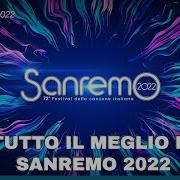 Sanremo 2022 Il Meglio