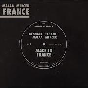 Made In France Feat Mercer От Dj Snake Tchami Malaa