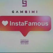 Gambimi Instafamous