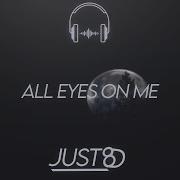 Dj Belite 2Pac All Eyes On Me 8D Audio Just 8D