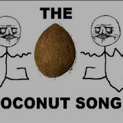 I Like Coconut Song