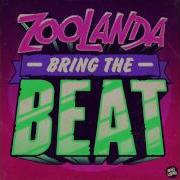 Zoolanda Bring The Beat