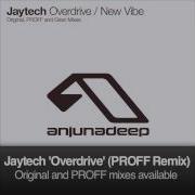 Overdrive Proff Remix Jaytech