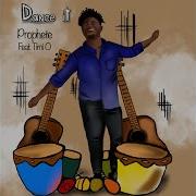 Dance It Feat Timi O Prophete