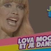 Lova Moor Et Je Danse